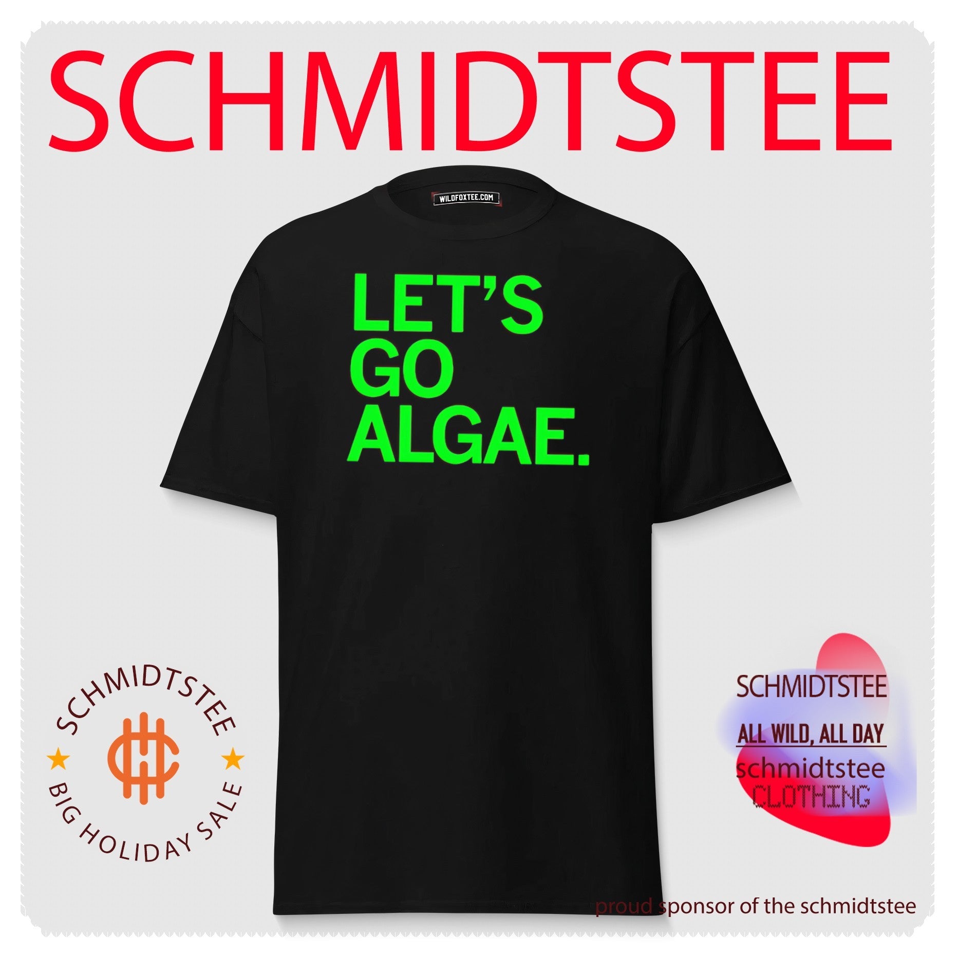 Let’s go Algae Let’s go shirt
