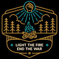 Light The Fire End The War