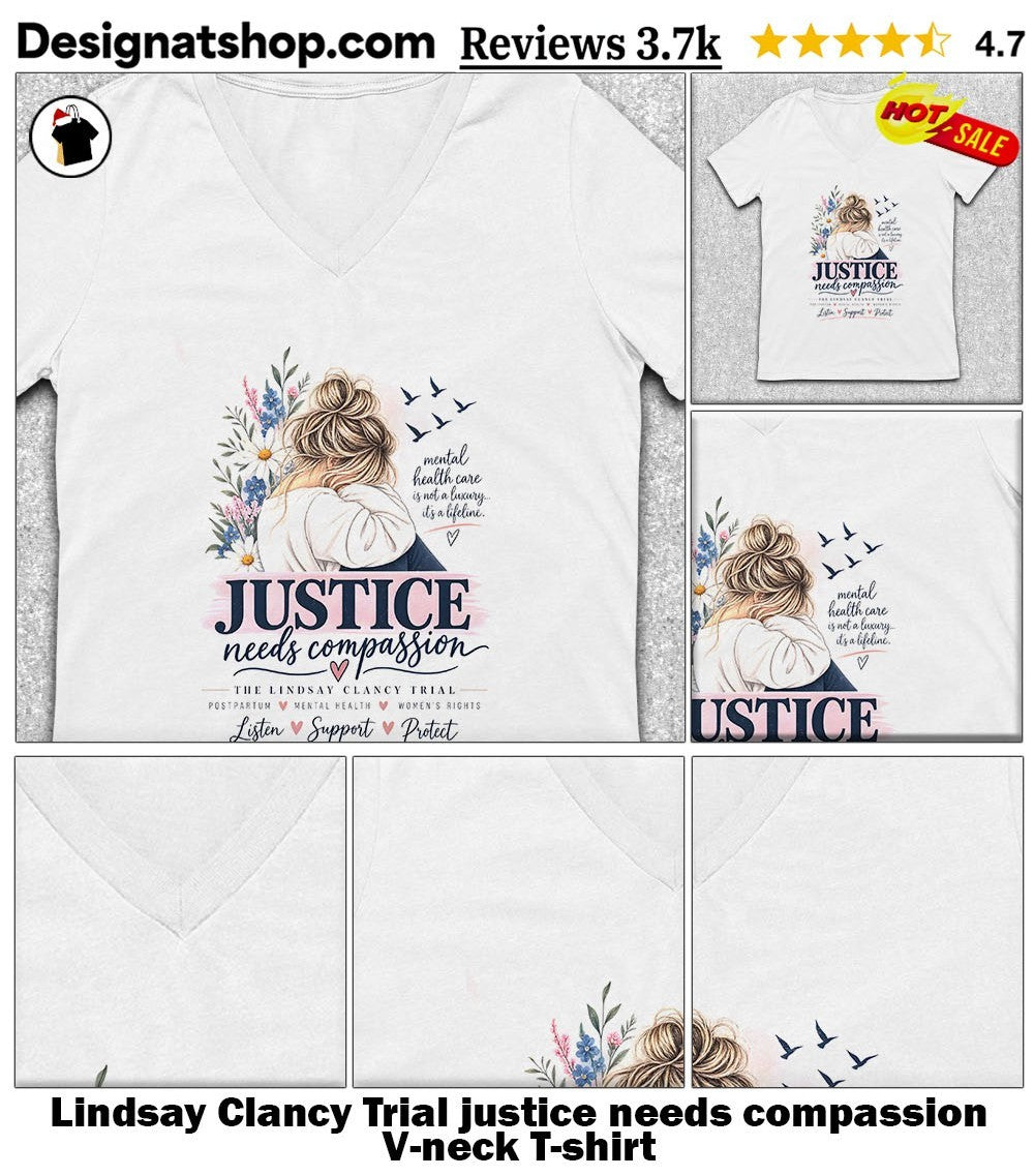 Lindsay Clancy Trial justice needs compassion shirt