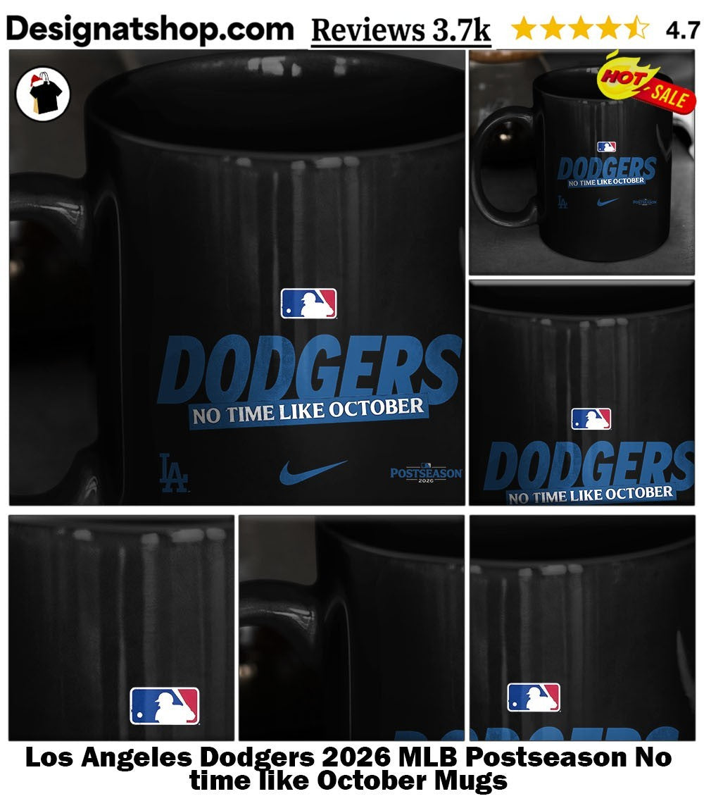 Los Angeles Dodgers 2026 MLB Postseason No time like October shirt
