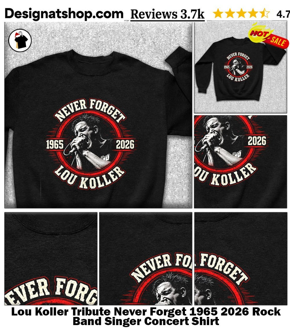 Lou Koller Tribute Never Forget 1965 2026 Rock Band Singer Concert Shirt
