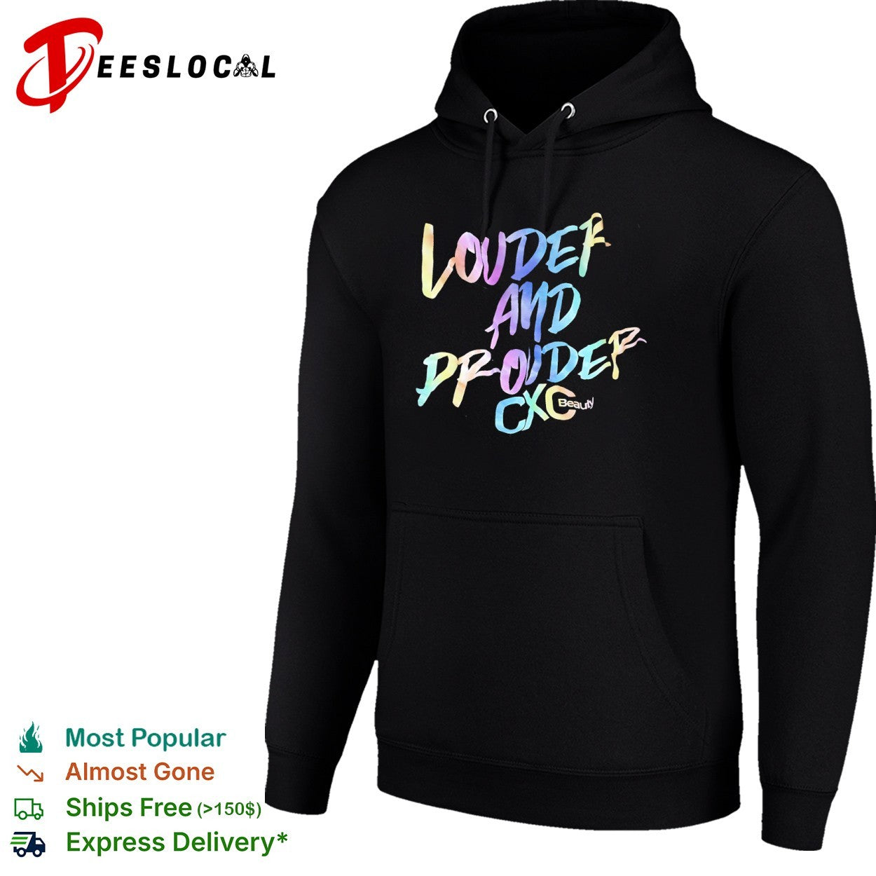 Louder and prouder CXC Beauty shirt