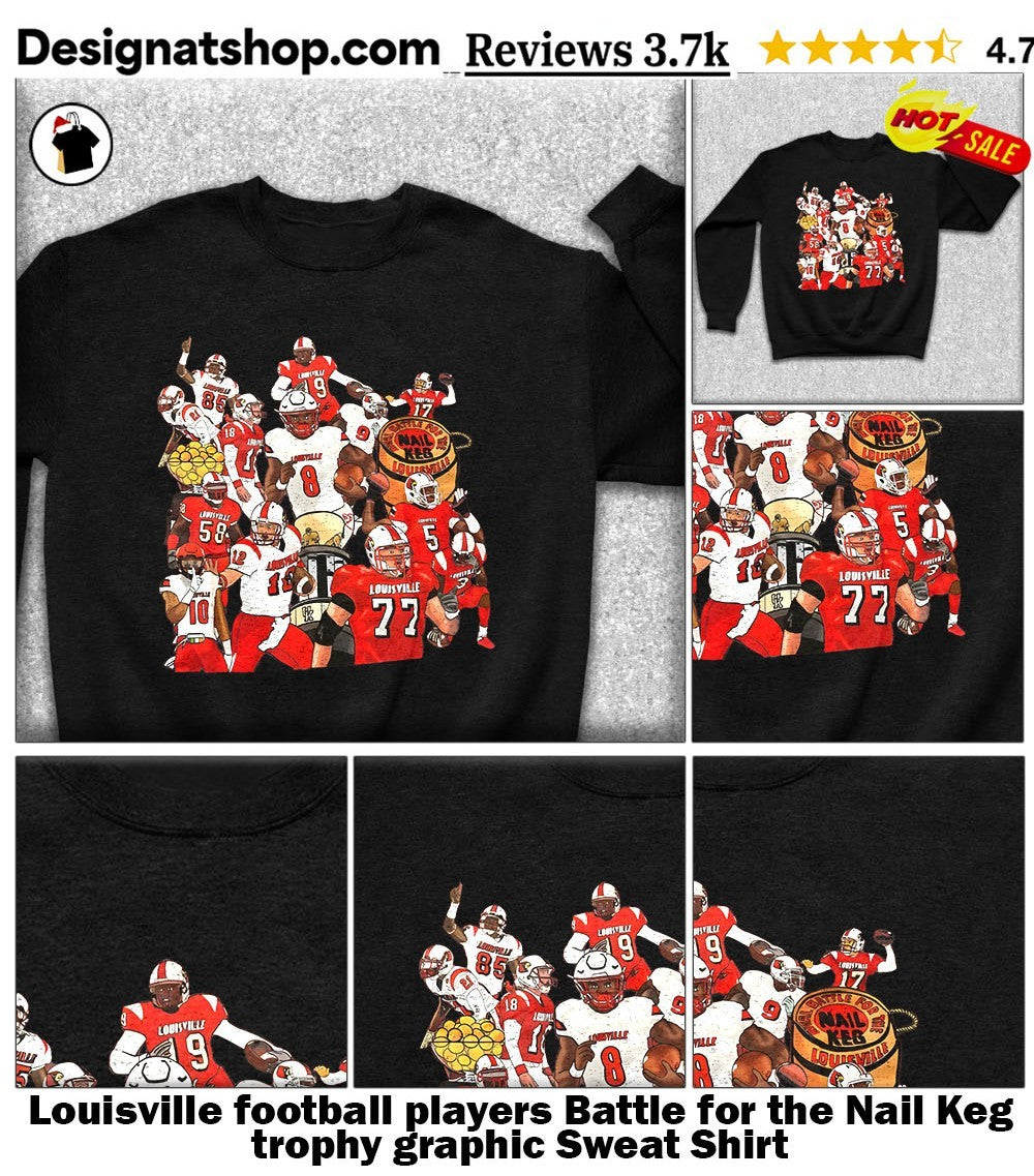 Louisville football players Battle for the Nail Keg trophy graphic shirt