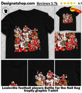 Louisville football players Battle for the Nail Keg trophy graphic shirt