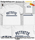 Luke Pettitte New York Baseball Team Name Text shirt