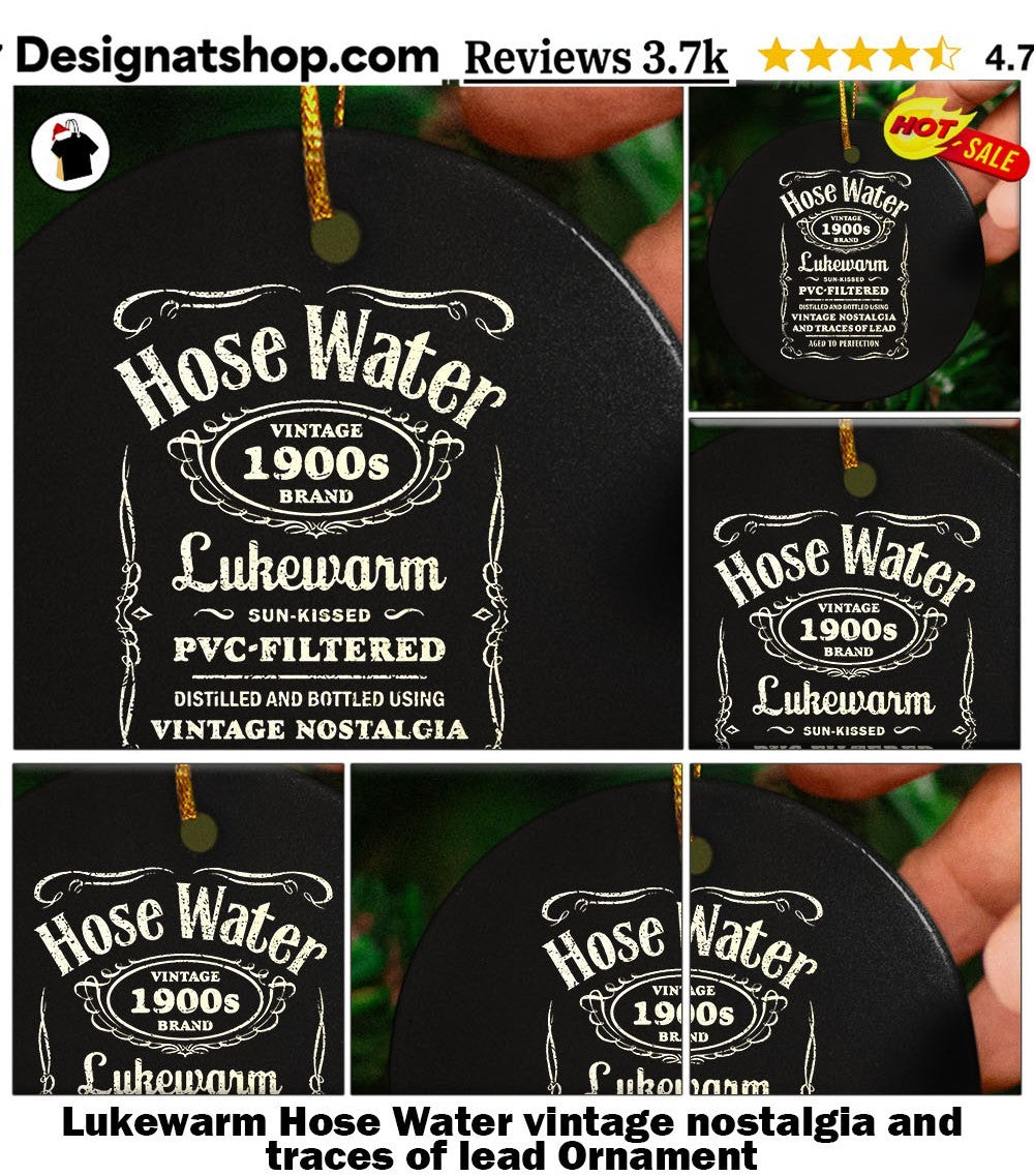 Lukewarm Hose Water vintage nostalgia and traces of lead shirt