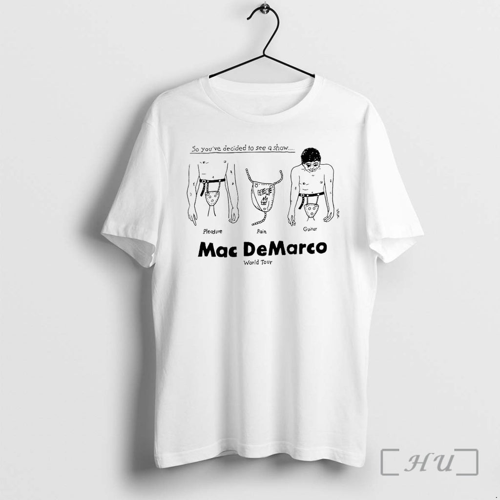 Mac Demarco World Tour So Youve Decided To See A Show Tshirts Sweater