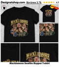 Macklemore Seattle Rapper shirt