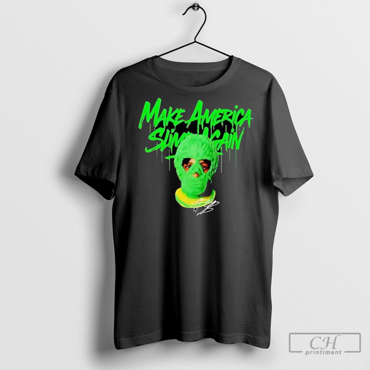 Make America Slime Again Rapper Mask Shirt Tee