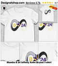 Mamba 8 24 Infinity Kobe Bryant shirt