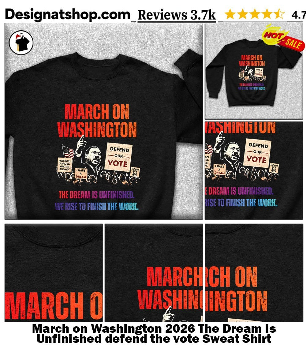 March on Washington 2026 The Dream Is Unfinished defend the vote shirt