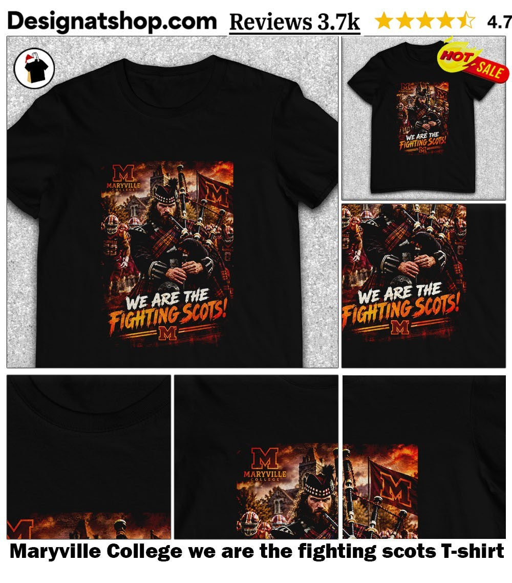 Maryville College we are the fighting scots shirt