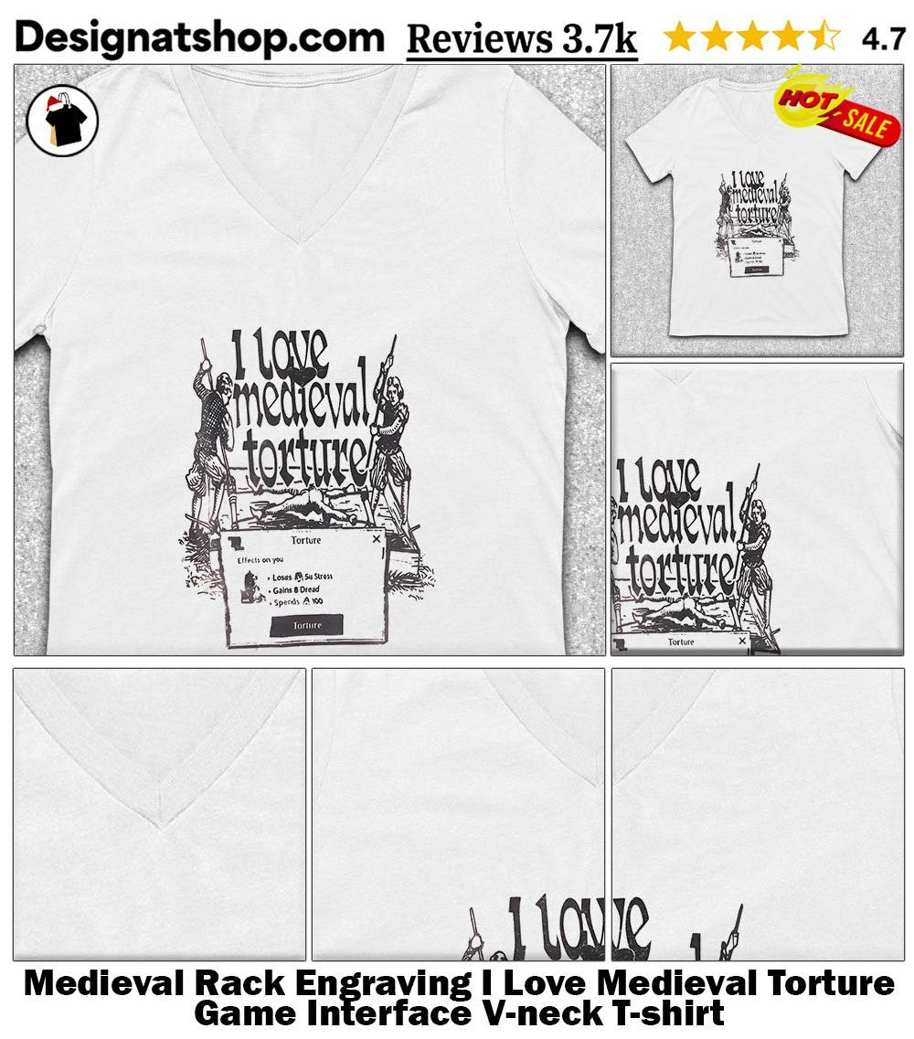 Medieval Rack Engraving I Love Medieval Torture Game Interface shirt