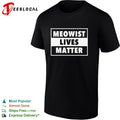 Meowist Lives Matter shirt