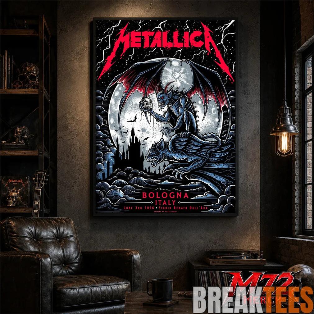Metallica M72 World Tour June 3 2026 At Stadio Renato DallAra Bologna Italy Gargoyle Moon Artwork By Keith Stanley Poster Canvas