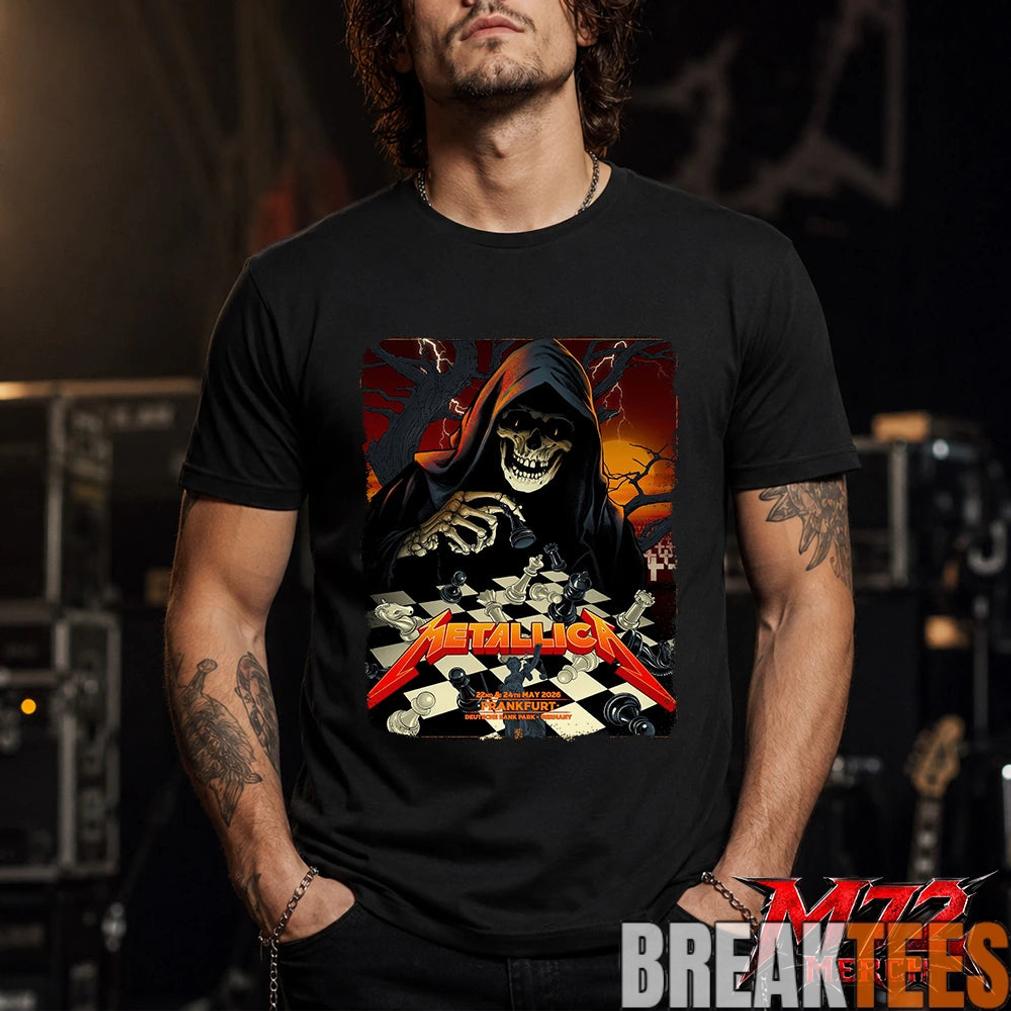 Metallica World Tour M72 May 22 & 24 2026 Frankfurt Germany Deutsche Bank Park Grim Reaper Chess T-Shirt