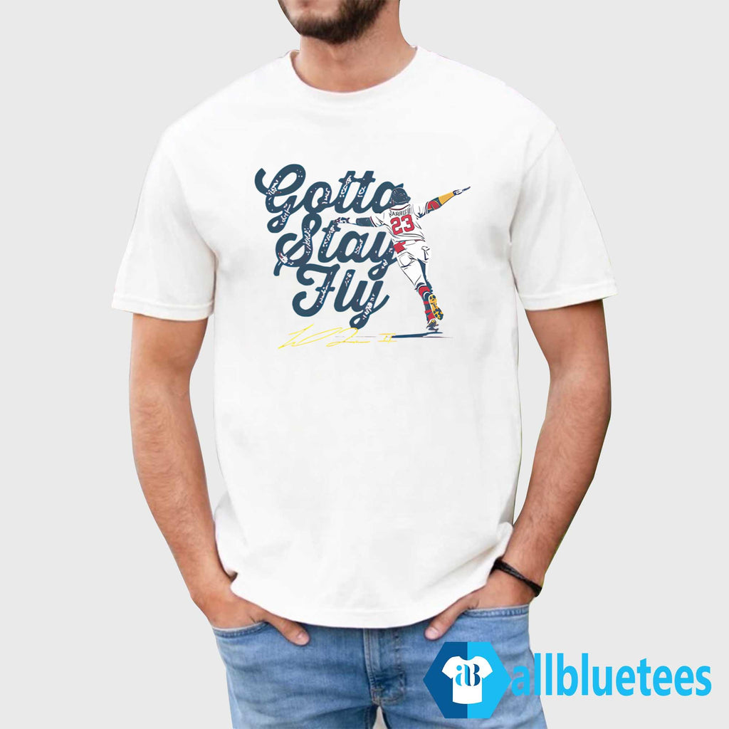 Michael Harris II Gotta Stay Fly Shirt