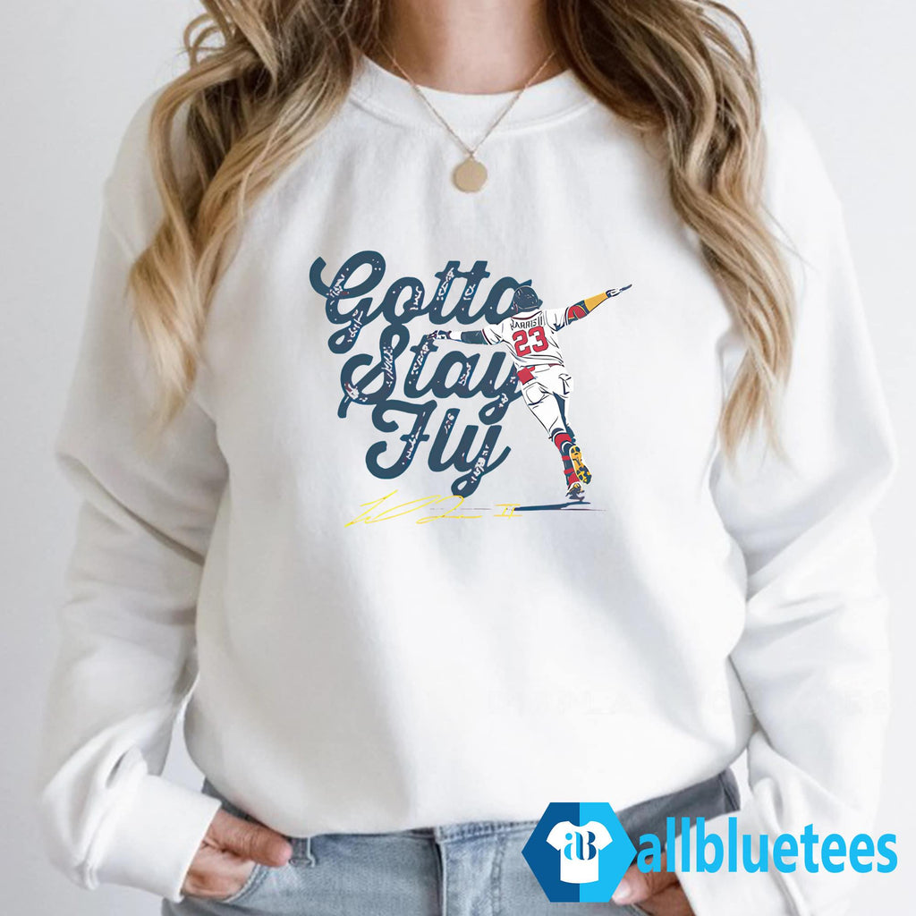 Michael Harris II Gotta Stay Fly Shirt