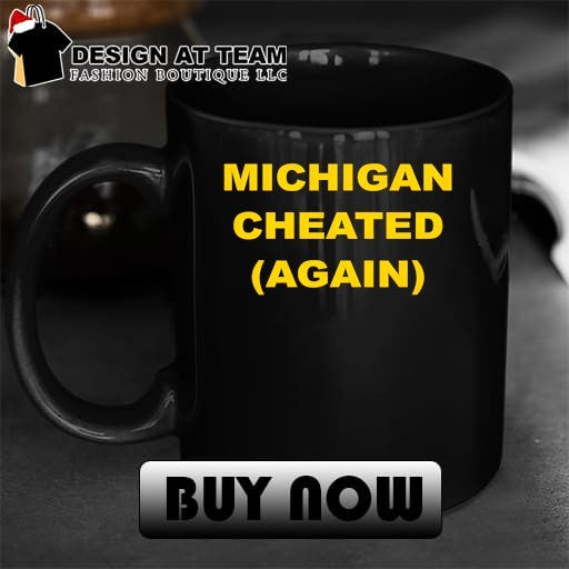 Michigan Cheated Again Michigan Wolverines shirt