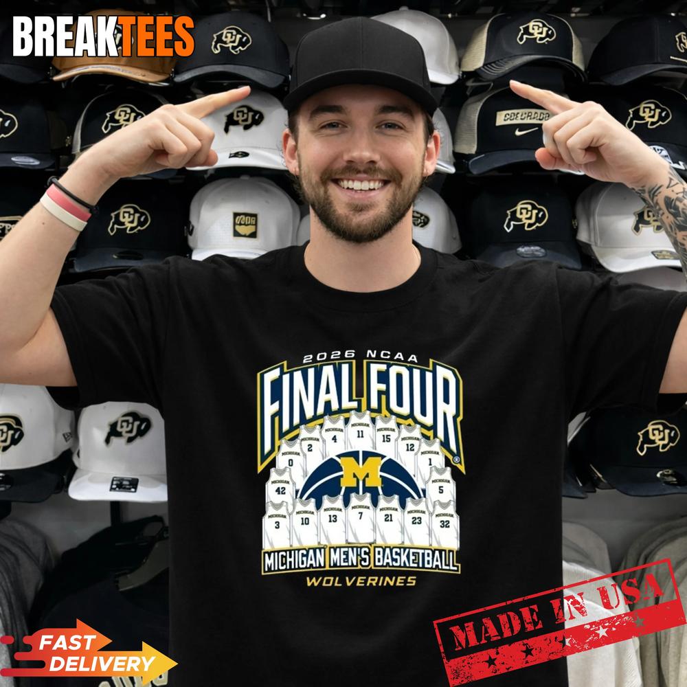 Michigan Men’s Basketball 2026 Final Four March Madness T-Shirt