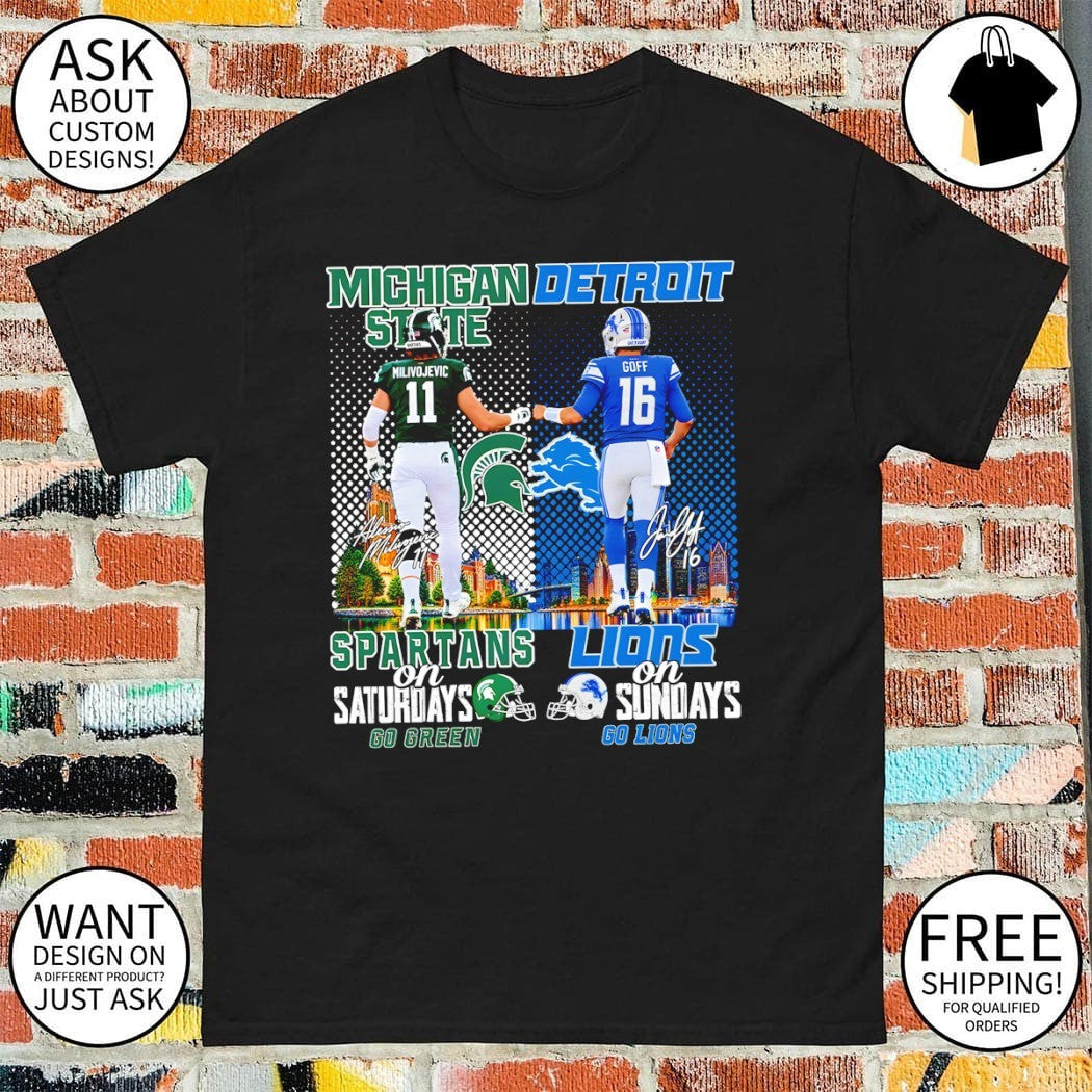 Michigan State Spartans And Detroit Lions Football Players On Saturdays Sundays Shirt