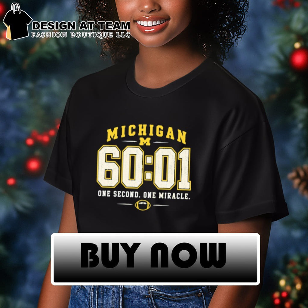 Michigan Wolverines 60 01 one second one miracle shirt