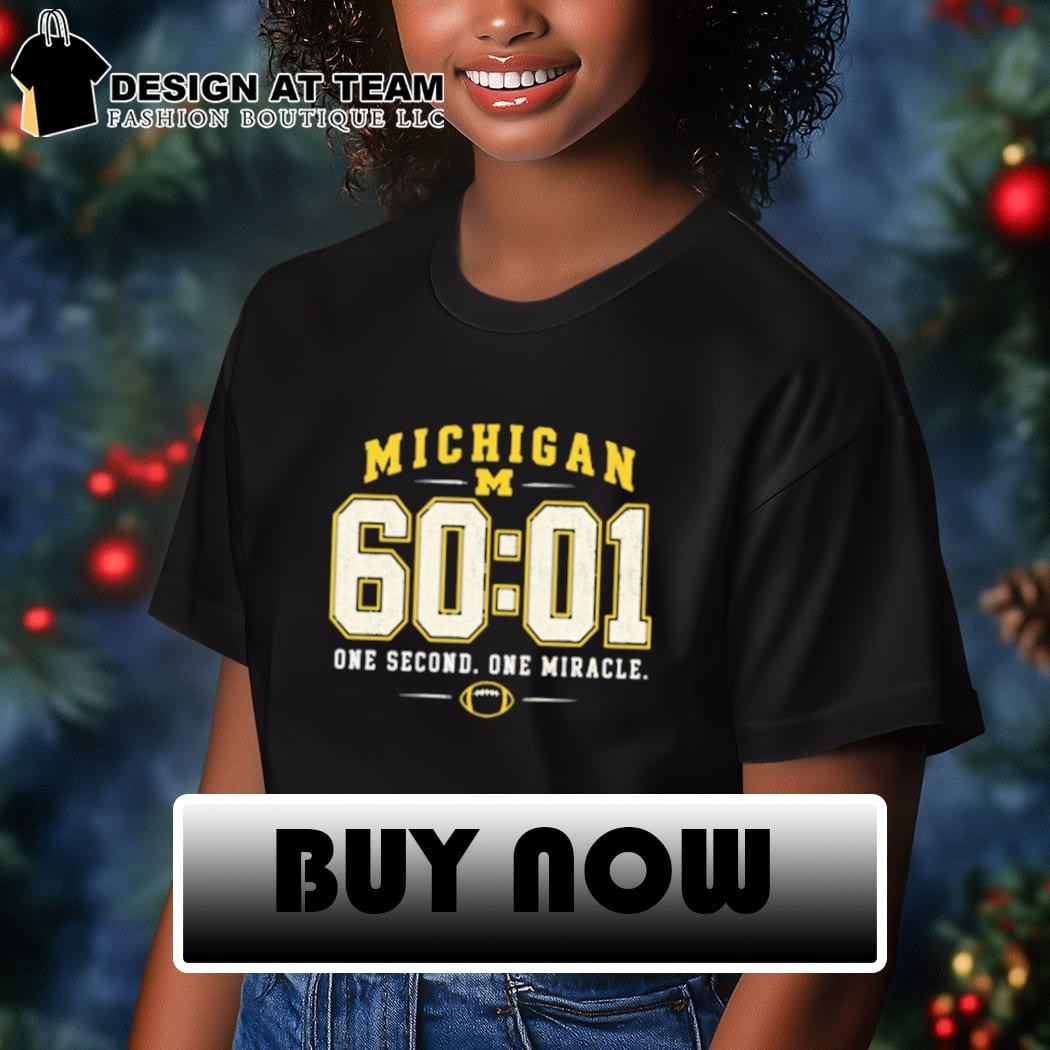 Michigan Wolverines 60 01 one second one miracle shirt