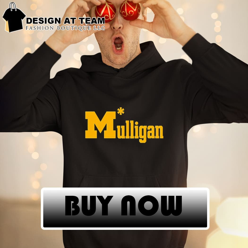 Michigan Wolverines Mulligan shirt