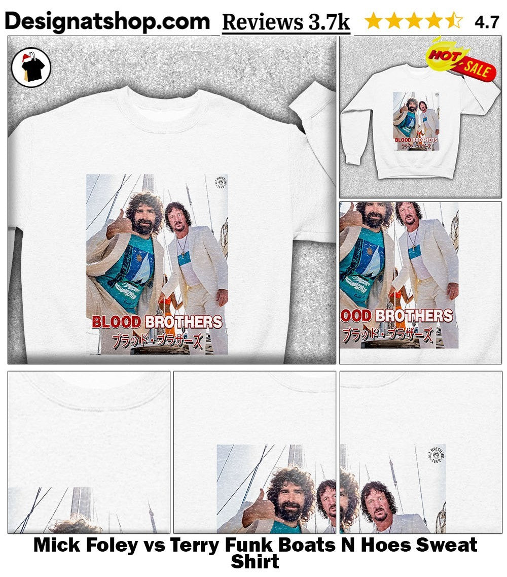 Mick Foley vs Terry Funk Boats N Hoes shirt