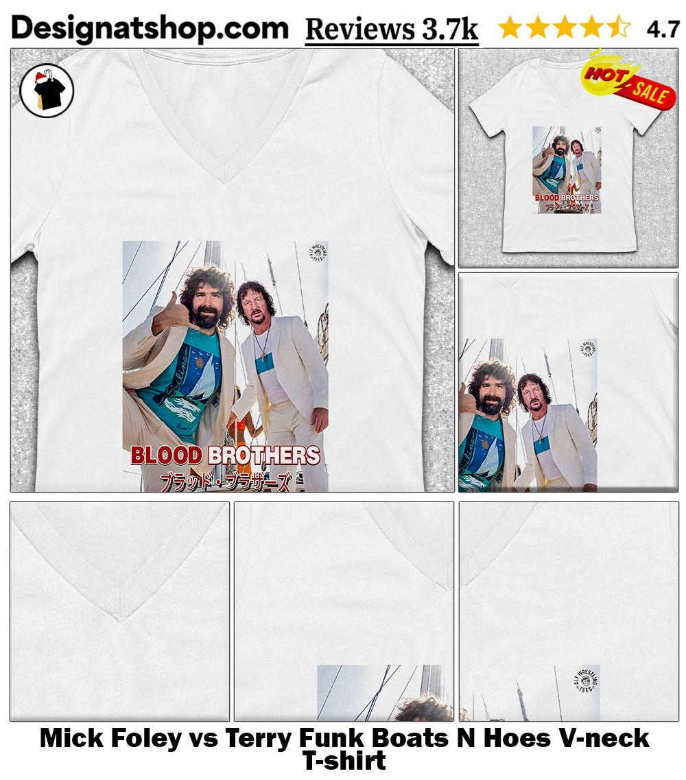 Mick Foley vs Terry Funk Boats N Hoes shirt
