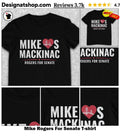 Mike Rogers For Senate shirt