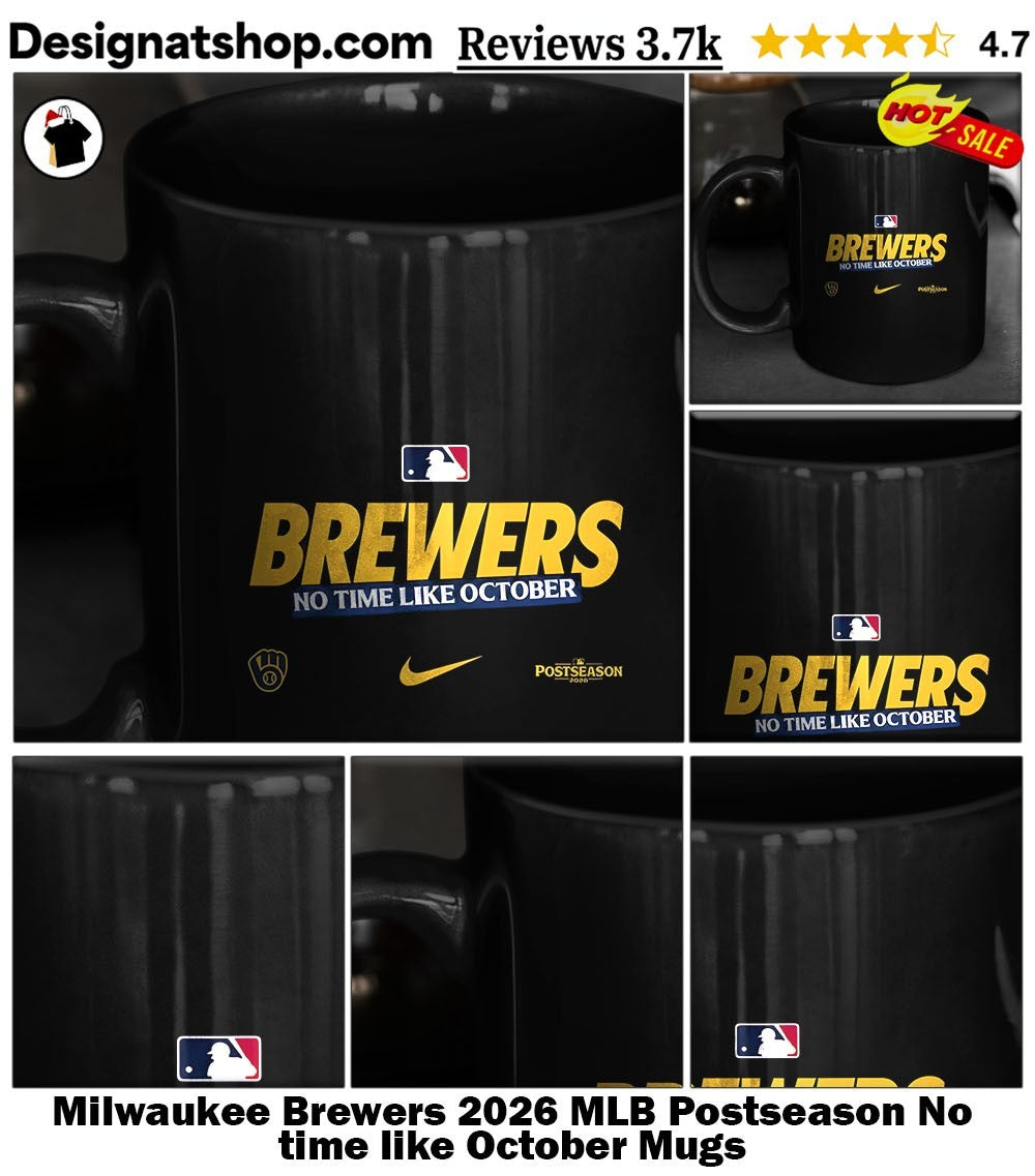 Milwaukee Brewers 2026 MLB Postseason No time like October shirt