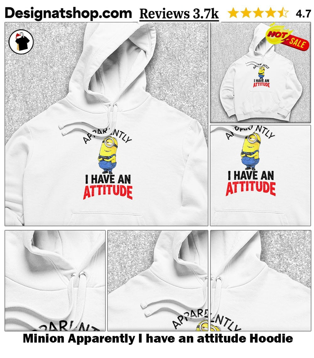 Minion Apparently I have an attitude shirt
