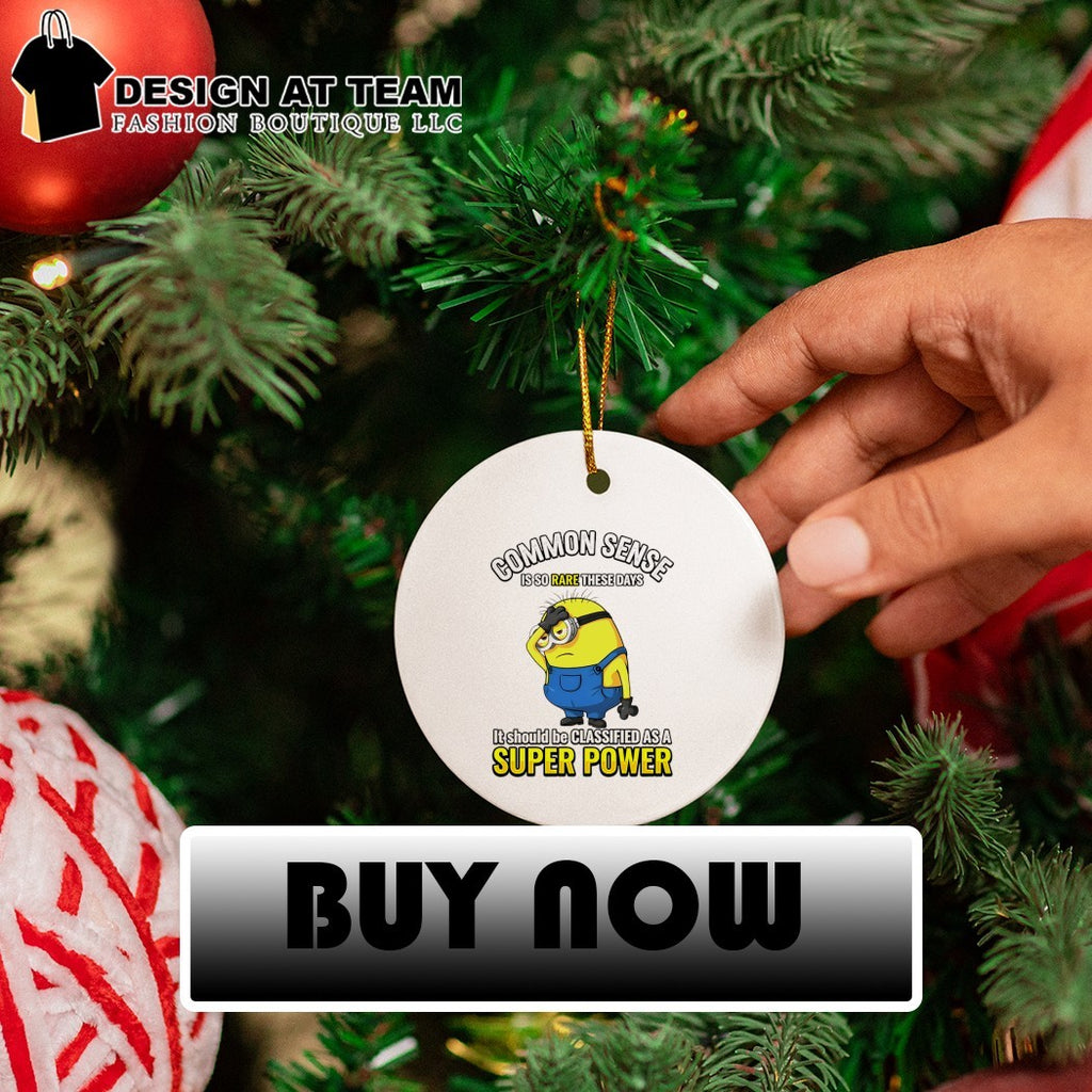 Minion Common Sense Is So Rare These Days It Should Be Classified As A Super Power Shirt