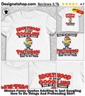 Minion Funny Quotes Adulting Is Just Googling How To Do Things And Pretending Shirt