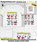 Minion God says that I am empowered treasured precious unique loved shirt