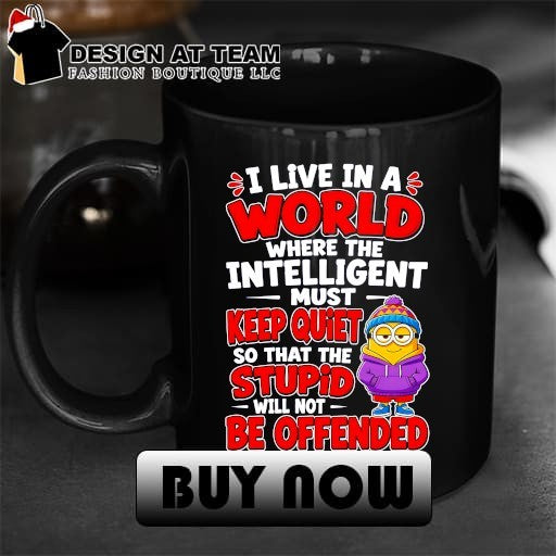 Minion Hoodie Character I live in a world where the intelligent must keep quiet shirt