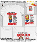 Minion If you see me smiling evil and naughty it’s because I’ve done it already shirt