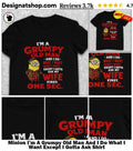 Minion I’m A Grumpy Old Man And I Do What I Want Except I Gotta Ask Shirt