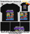Minion Life Is Like Diarrhea No Matter How Hard You Try And Stop Shirt