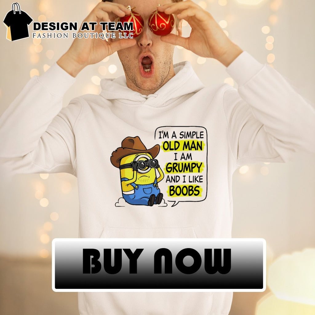 Minion cowboy I’m a simple old man I am grumpy and I like boobs shirt