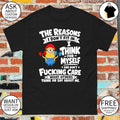Minion fitness the reasons I don’t fit in i think for myself and don’t care shirt
