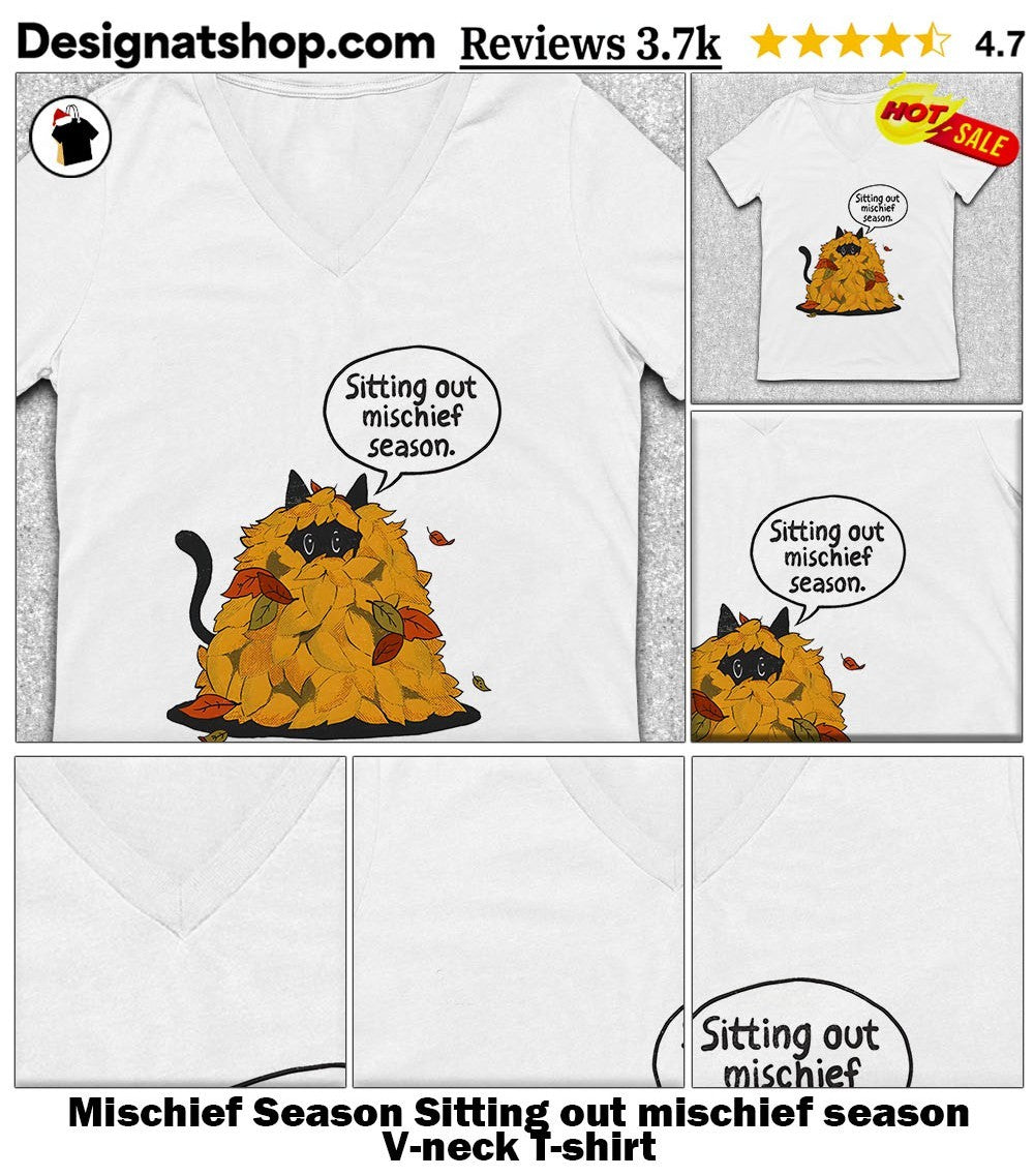Mischief Season Sitting out mischief season shirt