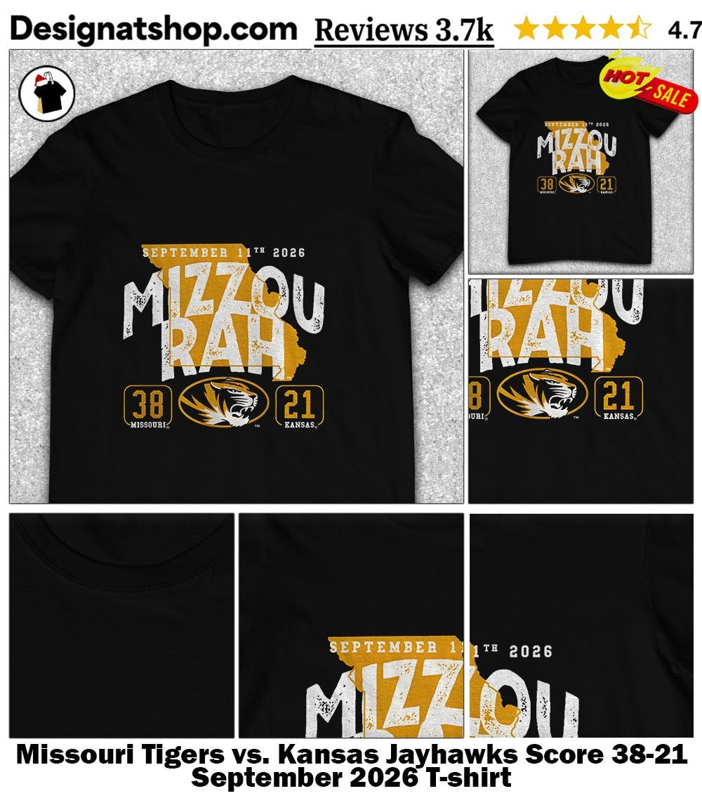 Missouri Tigers vs. Kansas Jayhawks Score 38-21 September 2026 shirt