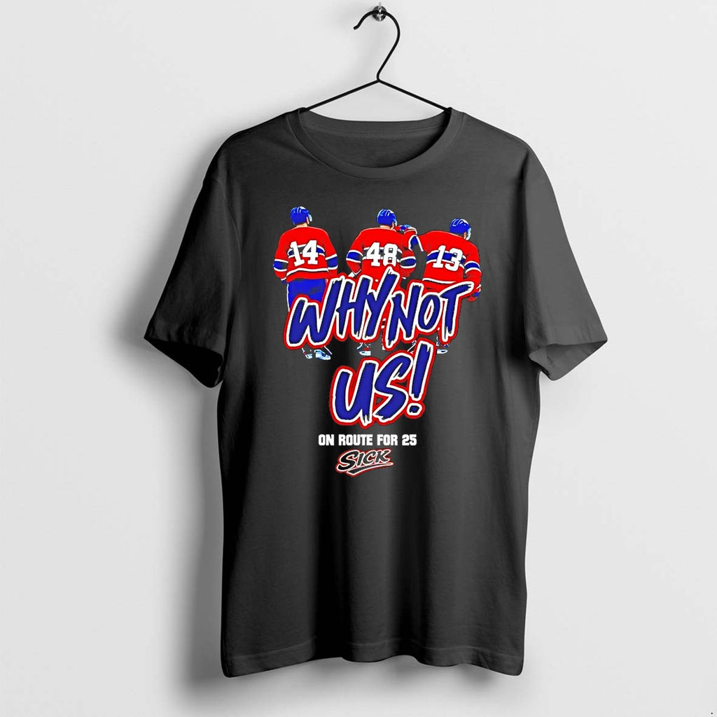 Montreal Canadiens Why Not Us Tshirts Sweater Hoodie Jpg