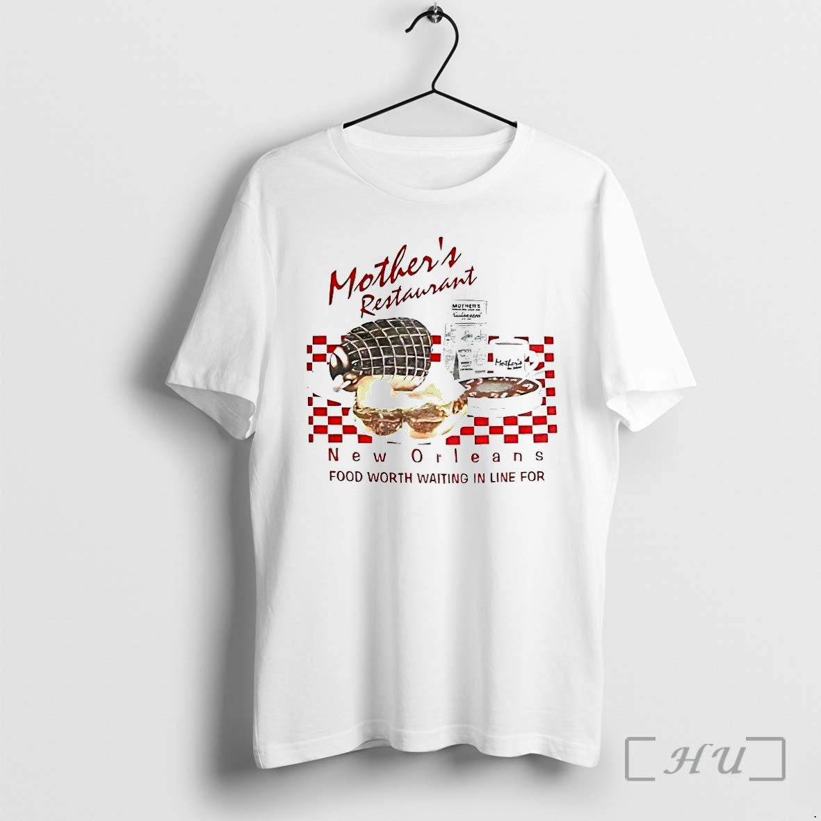Mothers Restaurant New Orleans Food Worth Waiting In Line For Tshirts Sweater