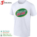 Mountain Dew parody green oval mount and do me shirt