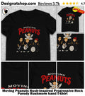 Moving Peanuts Rush-Inspired Progressive Rock Parody Rushmore band shirt