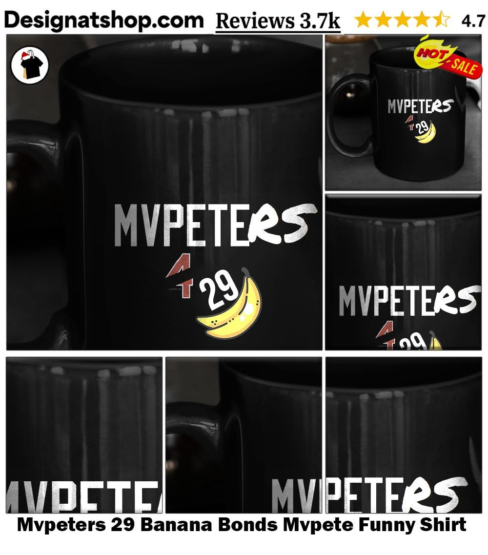Mvpeters 29 Banana Bonds Mvpete Funny Shirt