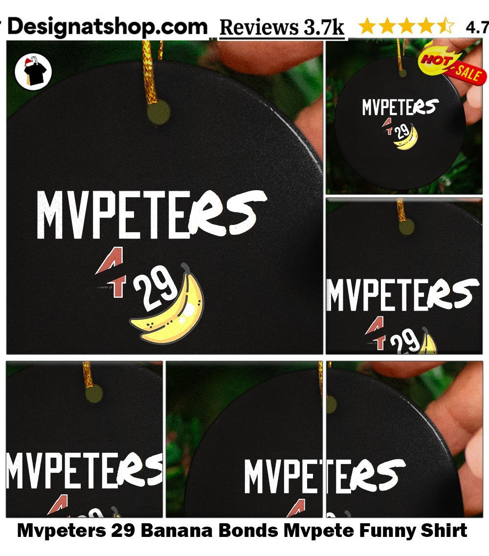 Mvpeters 29 Banana Bonds Mvpete Funny Shirt